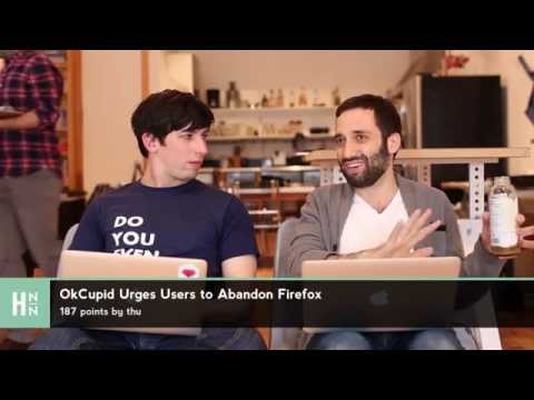OkCupid urges users to abandon Firefox #HNN20