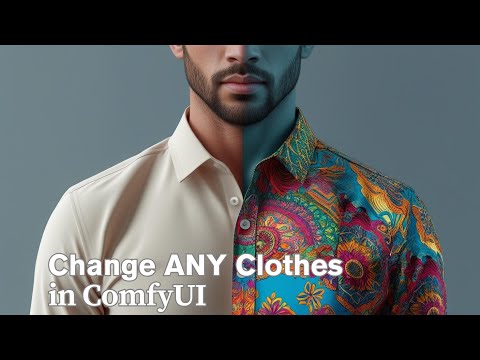 Change ANY Clothes in ComfyUI
