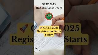 GATE 2025 Registration Starts Today! Don't Miss Out! 👨‍🎓 #gate2025 #exam #registration