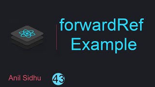 React tutorial for Beginners #43 forwardRef example