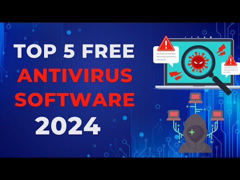 Best Free Antivirus Software for 2024
