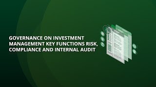 RMC WISE - Governance on Investment Management Key Functions Risk, Compliance and Internal Audit