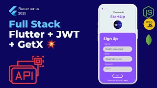 Flutter + Node.js Authentication Tutorial | REST API + JWT + GetX (Full Stack 2025)