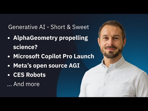 AlphaGeometry, and its Impact on Science, Microsoft Copilot Pro Launch, Meta's Open-Source AGI, etc.