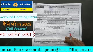 Indian Bank Account Opening Form Fill Up in 2025 🔥 | Indian Bank Account Form Fill up |