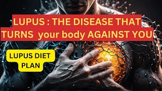 Lupus Diet: What to Eat & What to Avoid!