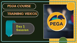 Pega Course Training Videos | Pega Training Session | Day 1