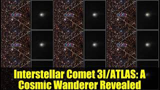 Hubble Spots Interstellar Invader: Comet 3I/ATLAS - The Oldest Comet We've Ever Seen?