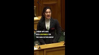 MPs suspended for  this Haka in parliament