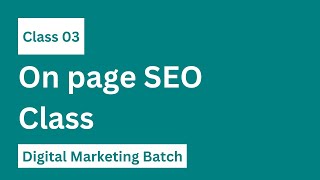 Digital Marketing Bangla Tutorial | Part 03 | ডিজিটাল মার্কেটিং কোর্স | Digital Marketing Course