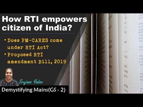 How RTI empowers citizen of India? | Does PM-CARES come under RTI Act? | RTI amendment Bill 2019