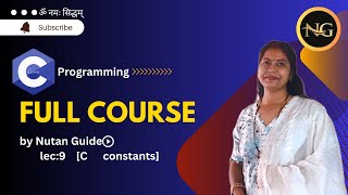 LEC:9 C CONSTANTS  | C | #coding #gate #nutanguide