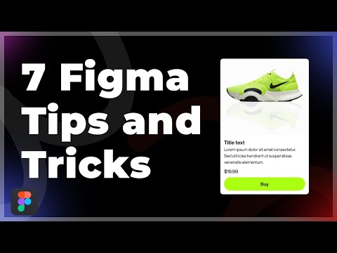 7 Small Figma Tips and Tricks to improve your workflow | 2023