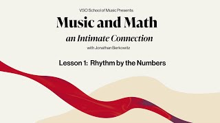 Music and Math Lesson 1: Rhythm by the Numbers