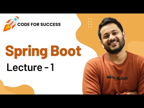 Spring Boot Framework | Lecture 1