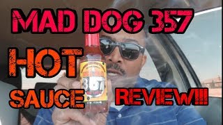 MadDog 357 hot sauce taste test