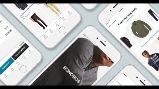 The Bonobos App, a Better Way to Shop