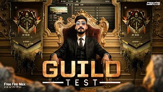 AV BHAI IS LIVE II LIVE GUILD TEST