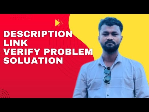 Link Verify Problem | Video Description Link Verify  Problem Soluation | Tech Pervez