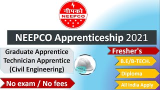 #NEEPCO #Apprenticeship 2021 #Civil Engineering