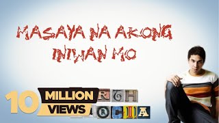 MASAYA NA AKONG INIWAN MO | Garth Garcia | Lyric Video