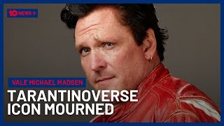 World Mourns Reservoir Dogs & Kill Bill Star Michael Madsen | 10 News+
