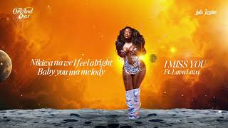Lydia Jazmine & Lava Lava - I Miss You (Official Audio)
