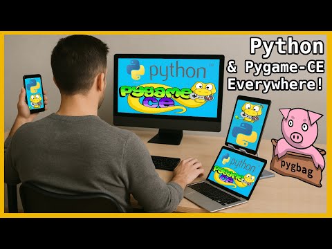 Making Multiplatform Apps in Python Pygame-CE using Pygbag - PWA - Progressive Web Apps
