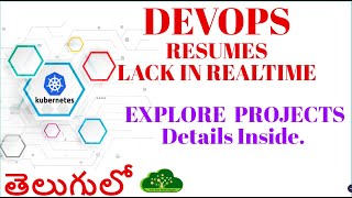 #DevOps Resumes -- Lacks in RealTime -- Explore More - In Telugu #teluguitfactory