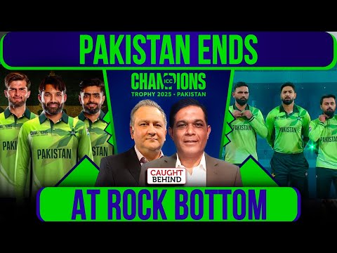 Pakistan Ends At Rock Bottom | Caught Behind