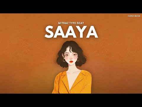 [SOLD] Mitraz Type Beat "Saaya" || Bollywood x King Type Beat || Harsh musiK