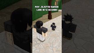 JJK Lore in 12 sec… #viralshort #jjk #toji #megumi #jjs #jujutsushenanigans #roblox #fyp #anime