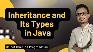 Inheritance in Java Explained | Types of Inheritance in OOP with Examples