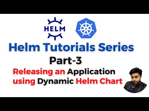 Helm Charts Explained in K8s | installing an Application using Helm | Part-3