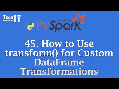 How to Use transform() for Custom DataFrame Transformations | PySpark Tutorial #pysparktutorial