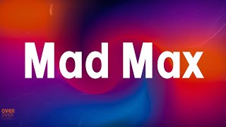 Mad Max - Lil Durk (Lyrics)