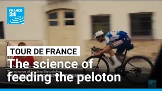 Tour de France: The science of feeding the peloton • FRANCE 24 English