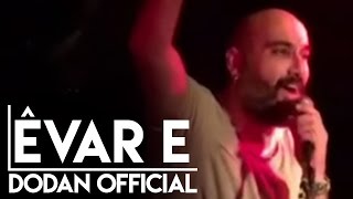Dodan - Êvar e