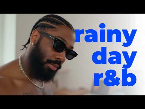 rainy day r&b playlist | 90 mins of brent faiyaz