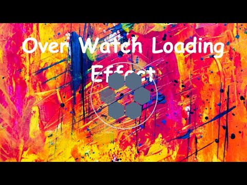 OverWatch Loading Effect Html And CSS Only Lesson 8
