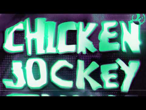 CHICKEN JOCKEY FUNK (Slowed)