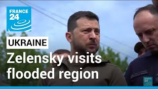 Nova Kakhovka dam destruction: Ukraine's Zelensky visits flooded region of Kherson • FRANCE 24