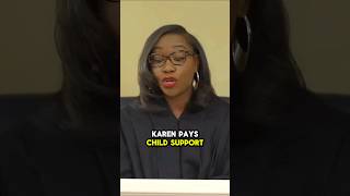 Karen Pays Child Support