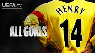 THIERRY HENRY: ALL #UCL GOALS!