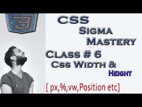 CSS SIGMA CLASS 6 || WIDTH & HEIGHT PROPERTY || CSS SERIES || WEB DEVELOPMENT