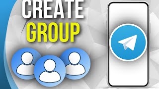 How To Create A Group In Telegram - SIMPLE