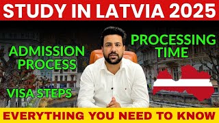 Latvia Study Visa 2025 | Visa Process Time | Full Application Guide | Latvia  Student Visa