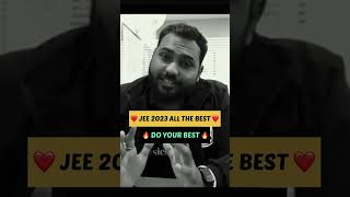 🔥JEE 2023 All the very best 🔥| Do your best in Jee mains 2023 #pw #jee #jee2023 #jeemains2023