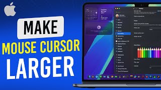 How To Make Mouse Cursor Larger On MacBook