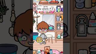 Silly Prank P-2 #tocaboca #sillyprank #tocabocalifeworld #tocaworld 😜❤️